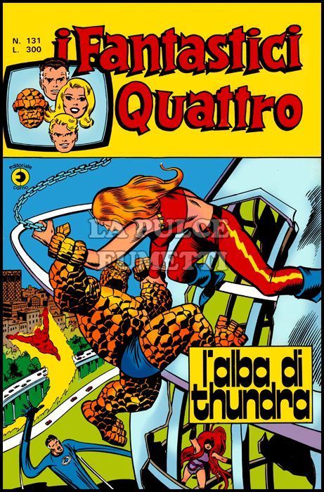 FANTASTICI QUATTRO #   131: L'ALBA DI THUNDRA